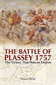 [9781473885264-1] Battle of Plassey 1757 : The Victory That Won an Empire