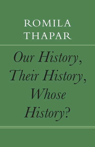 [9781803093543-1] Our History, Their History, Whose History?