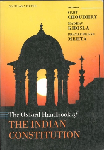 [9780198787334-1] The Oxford Handbook of The Indian Constitution