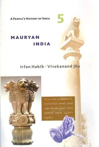 [9789385436666] A Peoples History of India 5 – Mauryan India