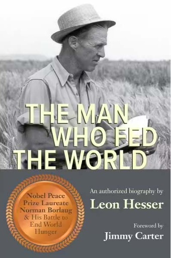 [9781948460101-1] The Man Who Fed the World