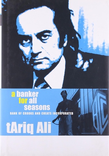 [9780857426406-1] Banker For All Seasons : Bank Of Crooks And Cheats Inc
