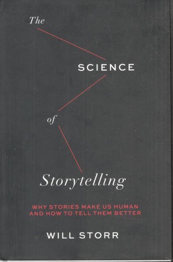 The Science of Storytelling
