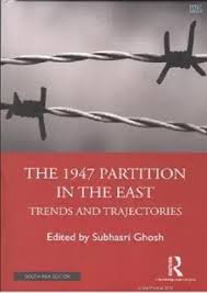 [9781032374536-1] The 1947 Partition In The East : Trends and Trajectories