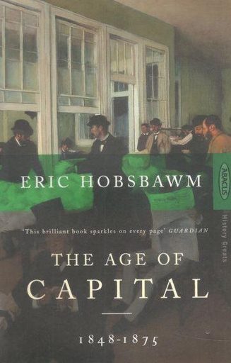 AGE OF CAPITAL (1848-1875)