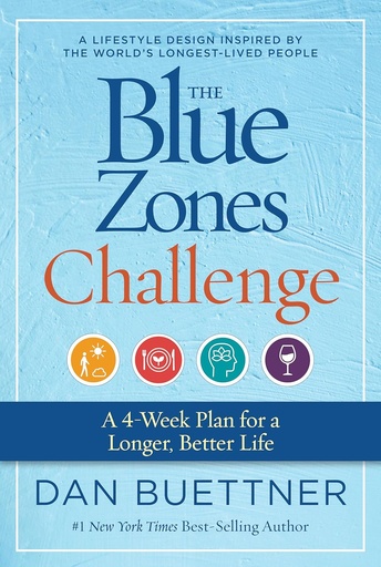 [9781426221941-1] The Blue Zones Challenge : A 4-Week Plan for a Longer, Better Life