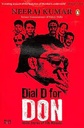 Dial D for Don : Inside Stories of CBI Mission