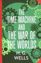 The Time Machine and The War of The Worlds