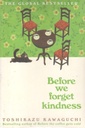 Before we forget kindness