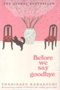 Before we say goodbye