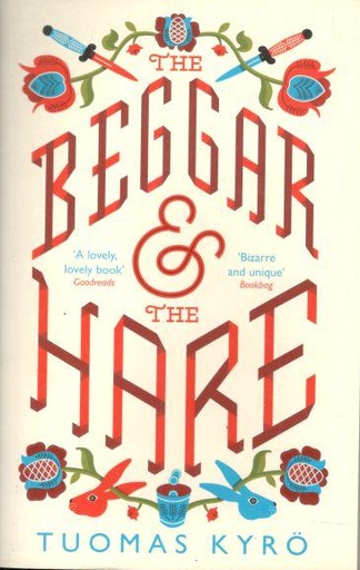 The Beggar & The Hare