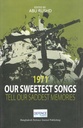 1971 Our Sweetest Songs  : Tell Our Saddest Memories