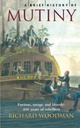 A Brief History of Mutiny