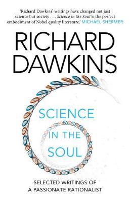 [9781784162016-1] Science In The Soul : Selected Writings Of A Passionate Rationalist (Black-Swan)