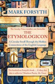 [9781785781704-1] The Etymologicon : A Circular Stroll Through the Hidden Connections of the English Language