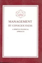 Management By Consciousness