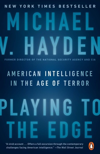 [9780143109983-1] Playing To The EDGE : American Intelligence In The Age Of Terror