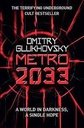 Metro 2033 : A World In Darkness, A Single Hope