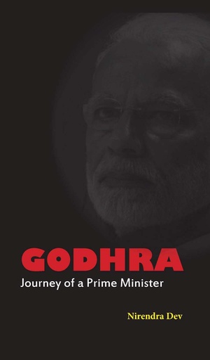 [9788187374886-1] Godhra : Journey of a Prime Minister