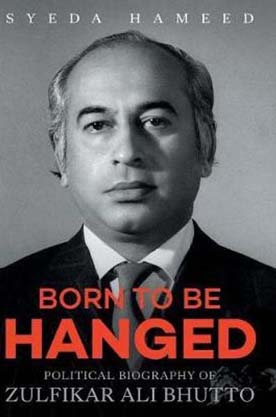[9788129149671-1] Born to Be Hanged : Political Biography of Zulfikar Ali