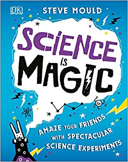 [9780241358269-1] Science Is Magic (DK)
