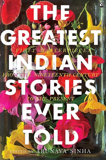 [9789393852878] The Greatest Indian Stories Ever Told