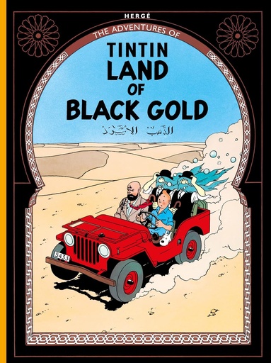 [9781405294577-11] Land Of Black Gold : The Adventures of Tintin