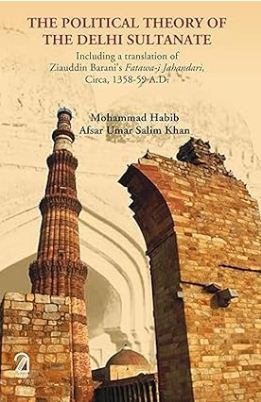 [9789350026120-1] The Political Theory of the Delhi Sultanate