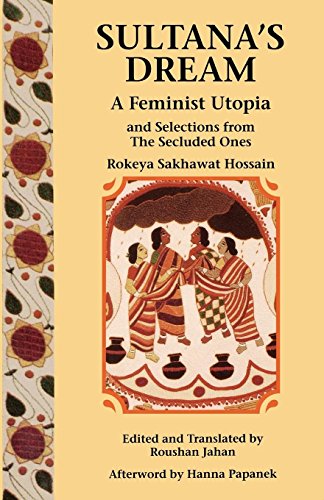 [9780935312836-1] Sultanas Dream : A Feminist Utopia