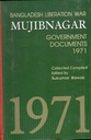 Mujibnagar : Government Documents 1971