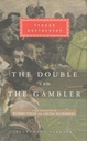 The Double and The Gambler