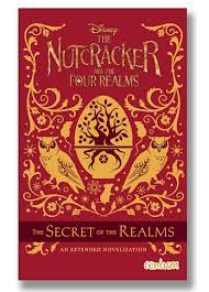 [9781912707676-1] The Nutcracker And The Four Realms : The Secret of The Realms
