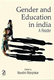 [9789350026328-1] Gender and Education in India : A Reader