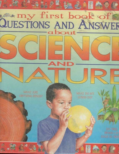 [9780752558424-1] Science and Nature (My First Book of Questions & Answers)