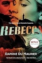 Rebecca : The Classic Tale of Romantic Suspense