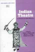 [9788120809819-1] Indian Theatre : Traditions Of Performance