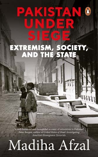 [9780670090785-1] Pakistan Under Siege : Extremism, Society, And The State