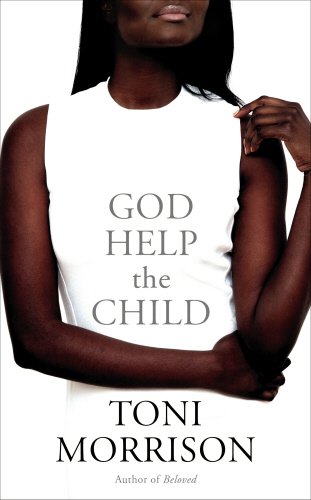 [9780701186050-1] God Help the Child (Chatto & Windus)