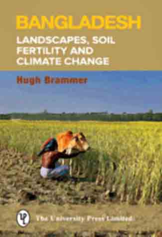 [9789845061414-1] Bangladesh : Landscapes, Soil Fertility and Climate Change