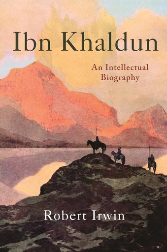 [9780691197098-1] Ibn Khaldun : An Intellectual Biography (PB)