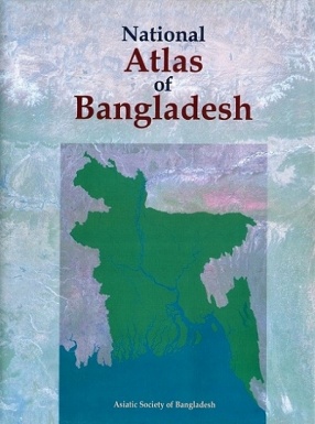 [978984931-1] National Atlas of Bangladesh