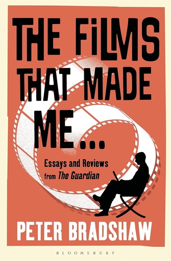 [9781448217557-1] The Films That Made Me : Essays and Review from The Guardian