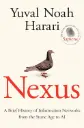 Nexus: A Brief History of Information Networks from the Stone Age to AI (HB)