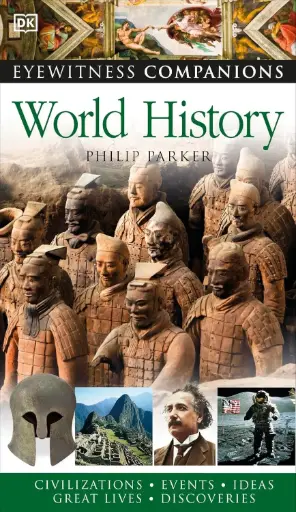 [9781405341240-1] World History : Eyewitness Companions (DK)
