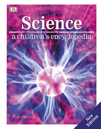 [9780241332849-1] Science : a childrens encyclopedia (DK)