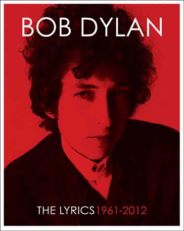 [9781471152443-1] Bob Dylan : The Lyrics 1961-2012