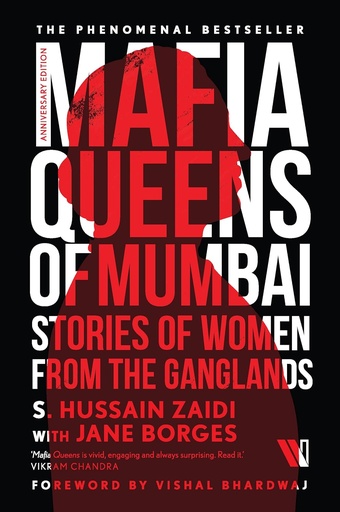 [9789357767965-1] Mafia Queens of Mumbai : Storeis of Women From The Ganglands