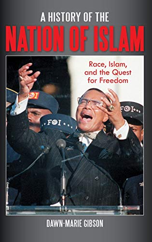 [9780313398070-1] A History of The Nation Of Islam : Race, Islam & The Quest For Freedom