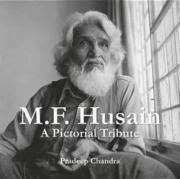 [9788192091211-1] M. F. Husain : A Pictorial Tribute