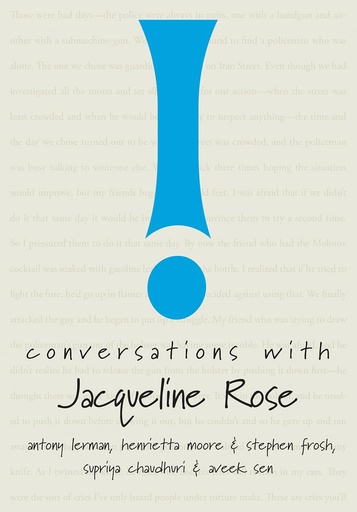 [9780857425928-1] Conversations With Jacqueline Rose